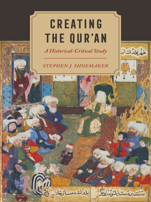 cover image of Creating the Qur'an